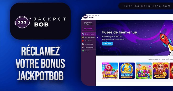 Découvrez les Règles et les Avantages du Casino Jackpot Bob en Ligne - aperçu